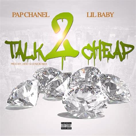 talk 2 cheap pap chanel lyrics